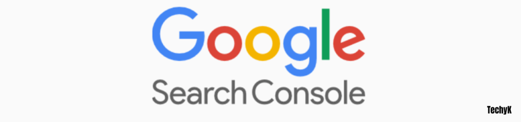 Google search console SEO Plugin - TechyK